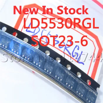 10PCS/VELIKO Kakovost 100% LD5530RGL LD5530R LD5530 SOT23-6 30R SMD LCD moč čip, čipa, ki je Na Zalogi, Nove Original